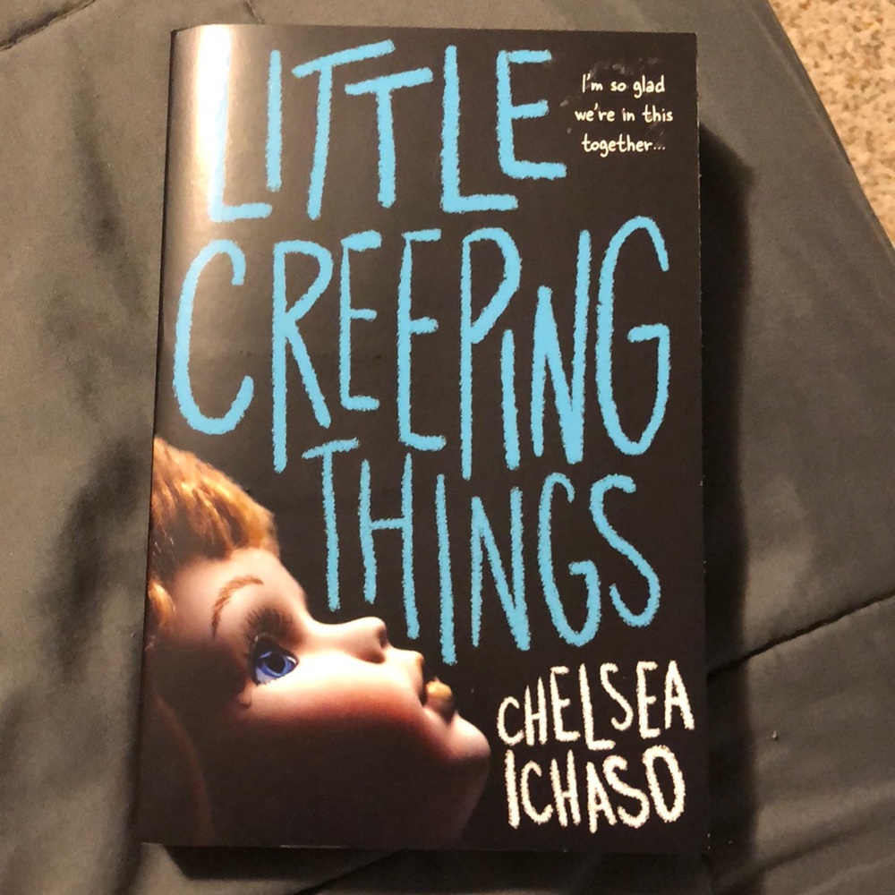 “Little Creeping Things”